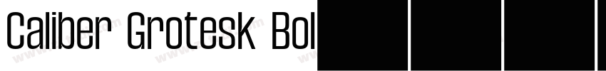 Caliber Grotesk Bol字体转换